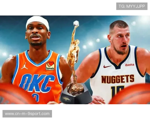 球迷热议：谁是本赛季MVP候选，本赛季常规赛mvp的人选